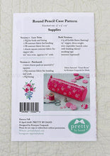 Load image into Gallery viewer, PATTERN, "Round Pencil Case" by Kristyne Czepuryk Pretty by Hand
